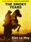 Image for Smoky Years