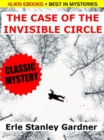 Image for Case of the Invisible Circle