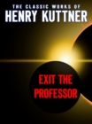 Image for Exit the Professor