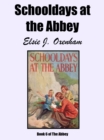 Image for Schooldays at the Abbey