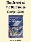 Image for Secret at the Gatehouse