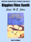 Image for Biggles Flies South