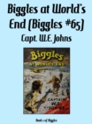Image for Biggles at World&#39;s End