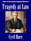 Image for Tragedy at Law