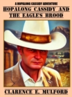 Image for Hopalong Cassidy and the Eagle&#39;s Brood