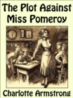 Image for Plot Against Miss Pomeroy