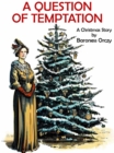 Image for Question of Temptation: A Christmas Story