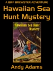 Image for Hawaiian Sea Hunt Mystery