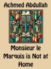 Image for Monsieur le Marquis is Not at Home