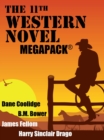 Image for 11th Western Novel MEGAPACK(R): 4 Great Western Novels