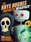 Image for First Rhys Hughes MEGAPACK(R)