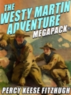 Image for Westy Martin Adventure MEGAPACK(R): 4 Complete Novels