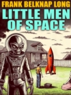 Image for Little Men of Space