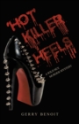 Image for &#39;HOT&#39; KILLER HEELS: A Wild Sex Murder Mystery