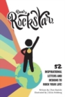 Image for Dear Rockstar : 52 Inspirational Letters and Designs to Rock Your Life!