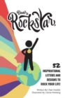 Image for Dear Rockstar : 52 Inspirational Letters and Designs to Rock Your Life!