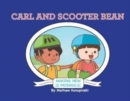 Image for Carl &amp; Scooter Bean