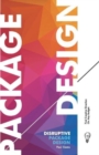 Image for Disruptive package design