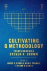 Image for Cultivating Q Methodology