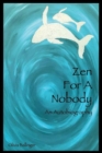 Image for Zen for a Nobody