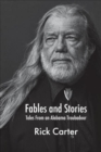 Image for Fables and Stories : Tales From an Alabama Troubadour