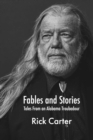 Image for Fables and Stories: Tales From an Alabama Troubadour