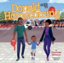 Image for Donald Goes To Homecoming