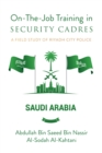 Image for On-The-Job Training in Security Cadres: A Field Study of Riyadh City Police