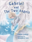 Image for Gabriel and the Two Angels