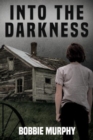 Image for INTO THE DARKNESS