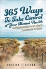 Image for 365 Ways to Take Control of Your Mental Health