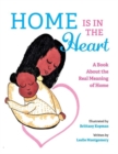 Image for Home is in the Heart