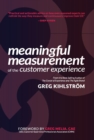 Image for Meaningful Measurement of the Customer Experience