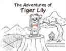 Image for The Adventures of Tiger Lily