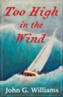 Image for Too High in the Wind