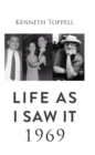 Image for Life as I saw it. 1969