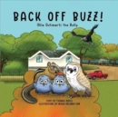 Image for Back Off Buzz! : Ollie Outsmarts the Bully