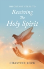 Image for Important Steps to Receiving the Holy Spirit