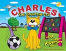 Image for Charles The Counting Cat: : A Laugh &amp; Learn Adventure!