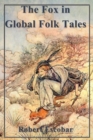 Image for The Fox in Global Folk Tales