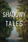 Image for Shadowy Tales