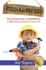 Image for Tools to Build Great Kids