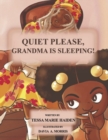 Image for Quiet Please, Grandma Is Sleeping