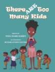 Image for There Are Too Many Kids