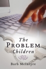 Image for Problem Children