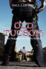 Image for Old Tucson: Biography of a Movie Studio