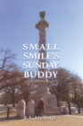 Image for Small Smile&#39;s Sunday Buddy: And Other South Brooklyn Tales