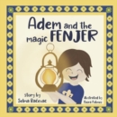 Image for Adem and The Magic Fenjer