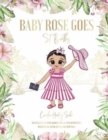 Image for Baby Rose Goes : St. Barths