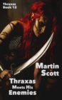 Image for Thraxas Meets His Enemies: Thraxas Book Twelve